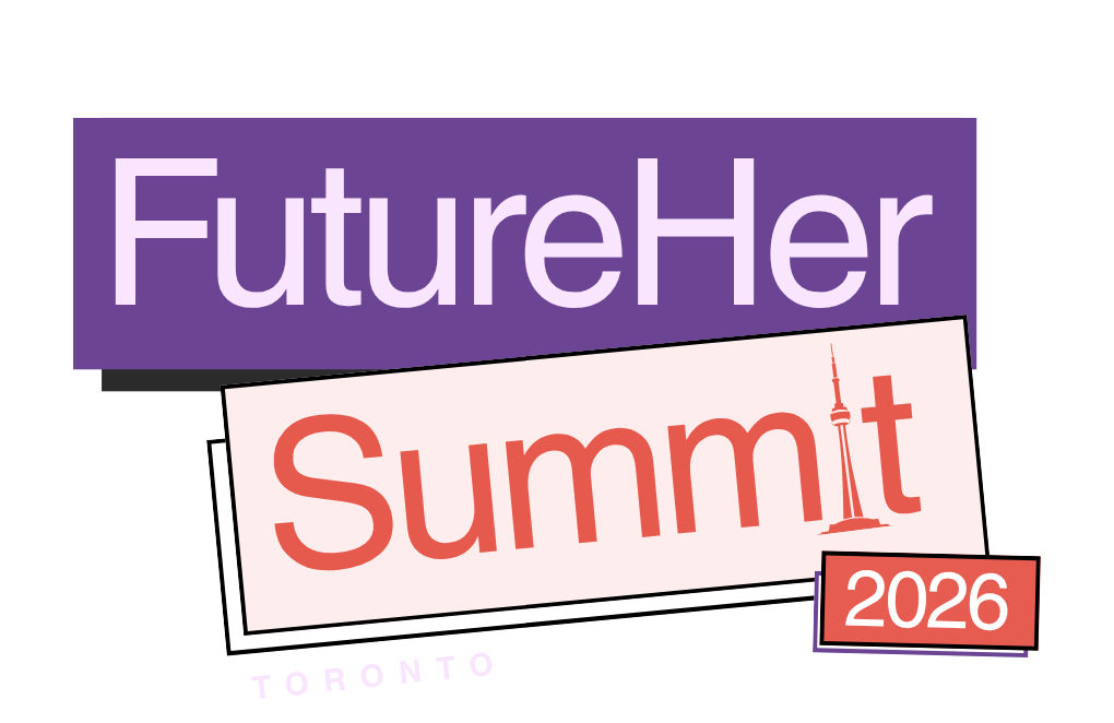 FutureHer Summit 2026 Toronto
